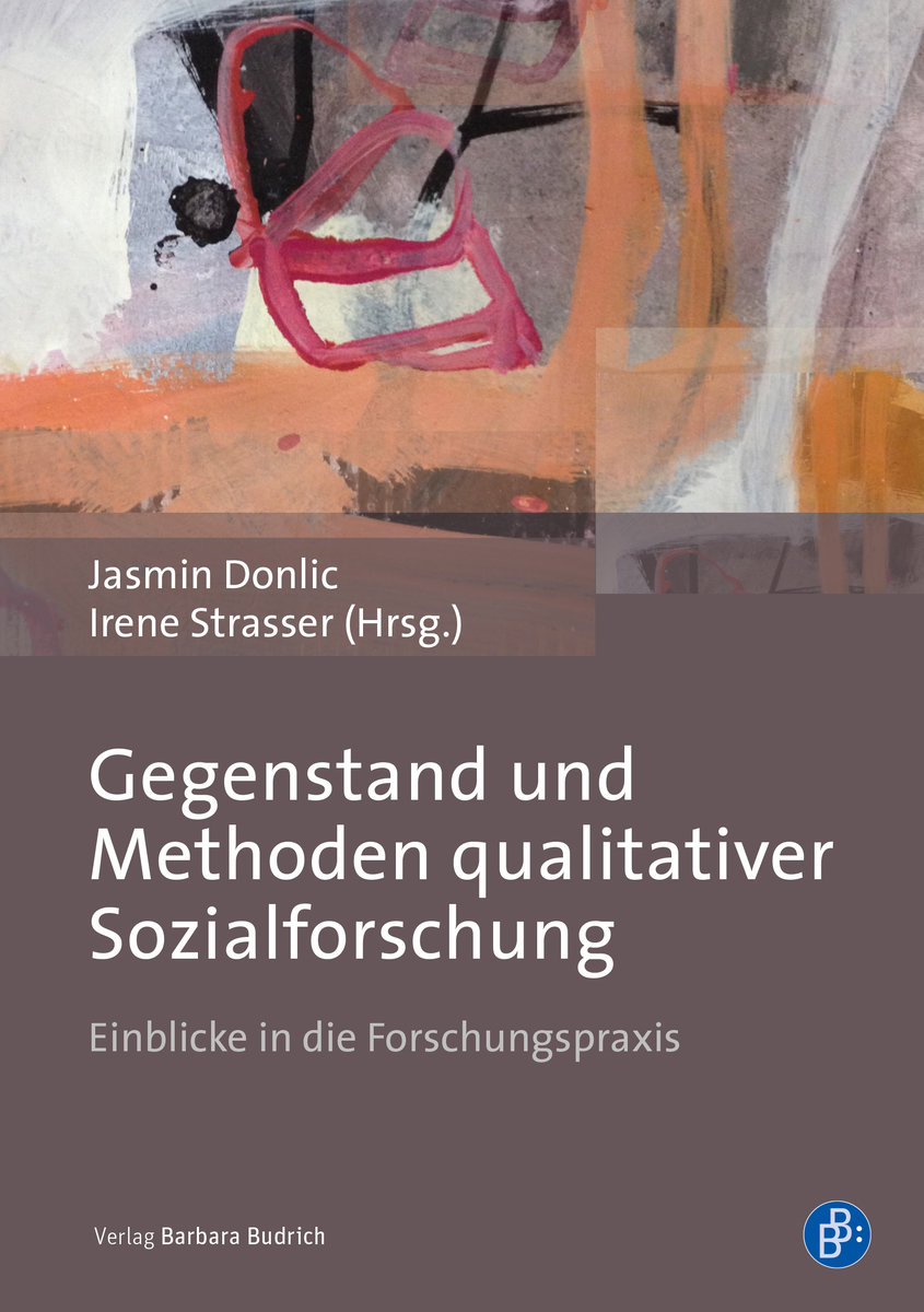 Gegenstand und Methoden qualitativer Sozialforschung