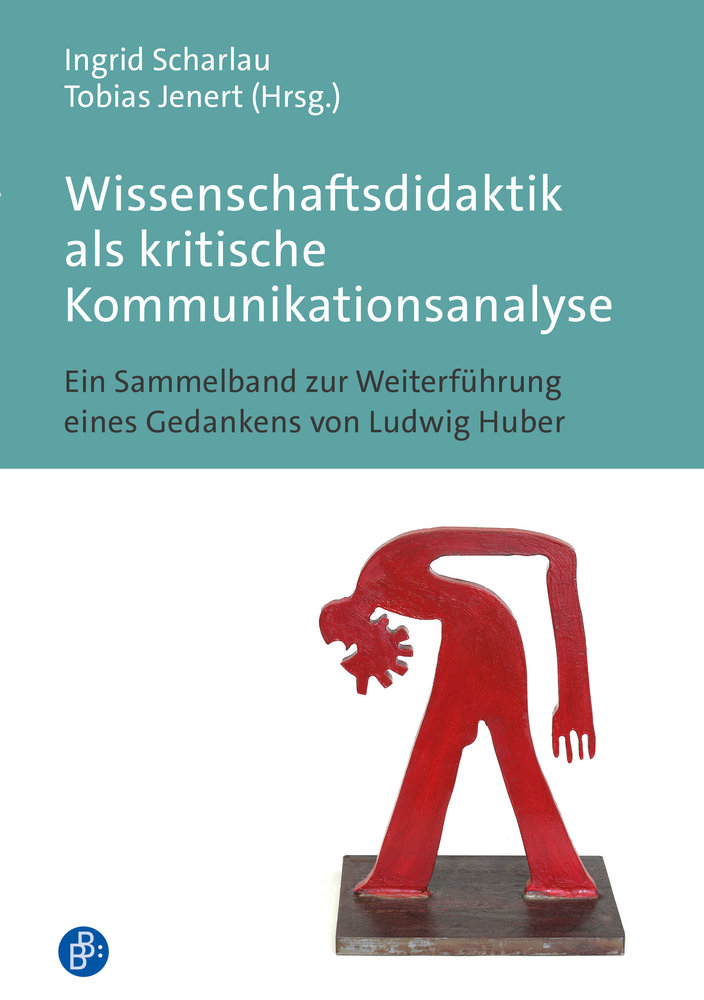 Wissenschaftsdidaktik als kritische Kommunikationsanalyse