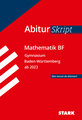 STARK AbiturSkript - Mathematik BF - BaWü