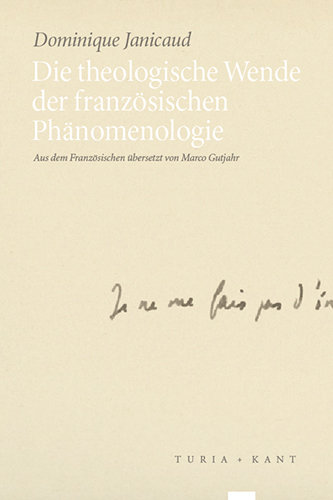 Die theologische Wende der französischen Phänomenologie