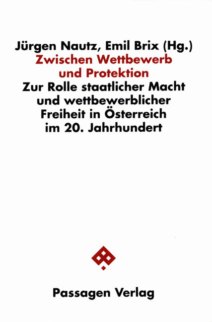 Zwischen Wettbewerb und Protektion