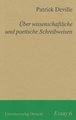 Über wissenschaftliche und poetische Schreibweisen