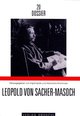 Leopold von Sacher-Masoch