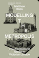 Modelling the Metropolis