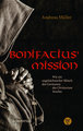 Bonifatius´ Mission