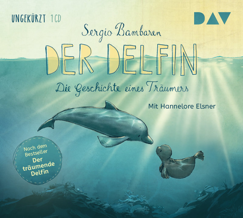 Der Delfin - Die Geschichte eines Träumers