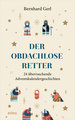 Der obdachlose Retter