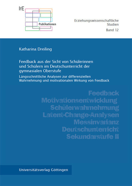 Feedback aus der Sicht von Schülerinnen und Schülern im Deutschunterricht der gymnasialen Oberstufe