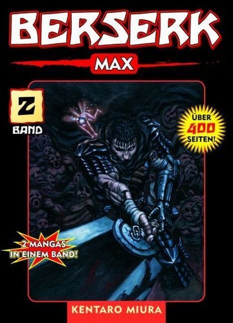 Berserk Max 02 - Miura, Kentaro; Haupt, Holger Hermann; Schmitt-Weigand,  John - Dussmann - Das Kulturkaufhaus