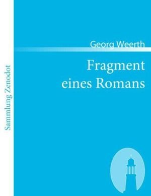 Fragment eines Romans