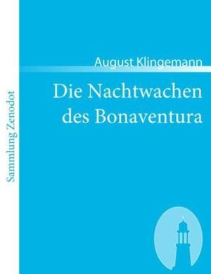 Die Nachtwachen des Bonaventura