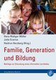 Familie, Generation und Bildung