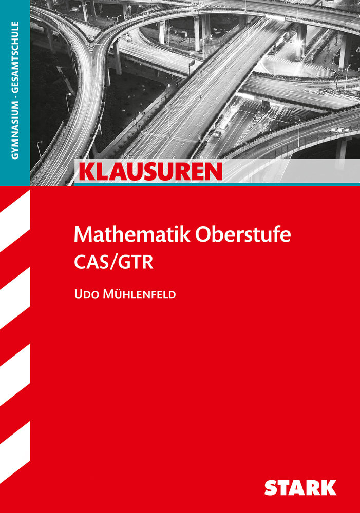 STARK Klausuren Gymnasium - Mathematik Oberstufe