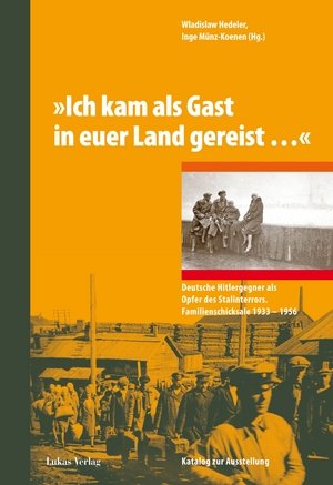 'Ich kam als Gast in euer Land gereistâ¦'