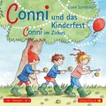 Conni und das Kinderfest / Conni im Zirkus (Meine Freundin Conni - ab 3)