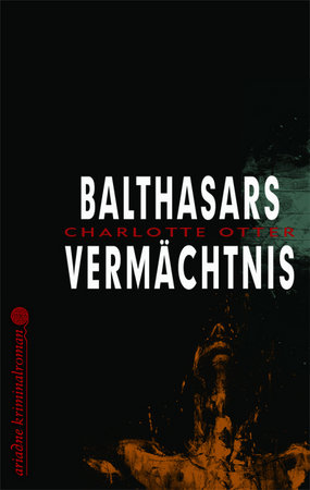 Balthasars Vermächtnis