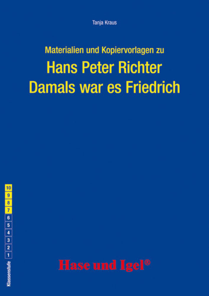 Begleitmaterial: Damals war es Friedrich