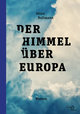 Der Himmel über Europa