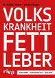 Volkskrankheit Fettleber