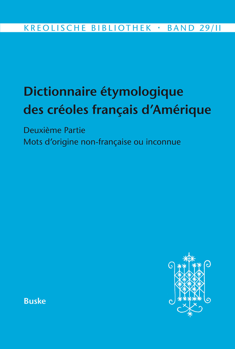 Dictionnaire étymologique des créoles français d Amérique