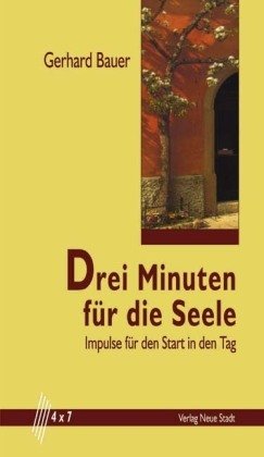 Drei Minuten für die Seele