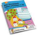 Mein Übungsheft Zahlen schreiben 1-10 - Schulanfang: Zählen, Mengen, erstes Rechnen