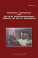 Völkisches Gedankengut und deutsche Kriegszieldiskussion während des Ersten Weltkrieges