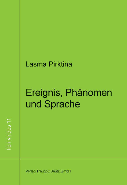 Ereignis, Phänomen und Sprache