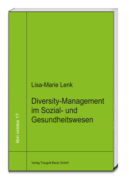 Diversity-Managment in Sozial- und Gesundheitswesen