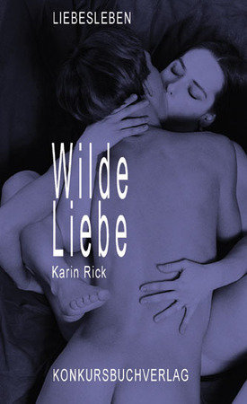 Wilde Liebe