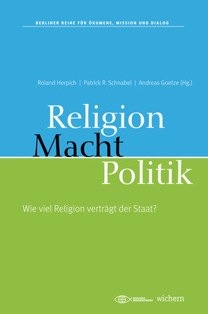 Religion, Macht, Politik