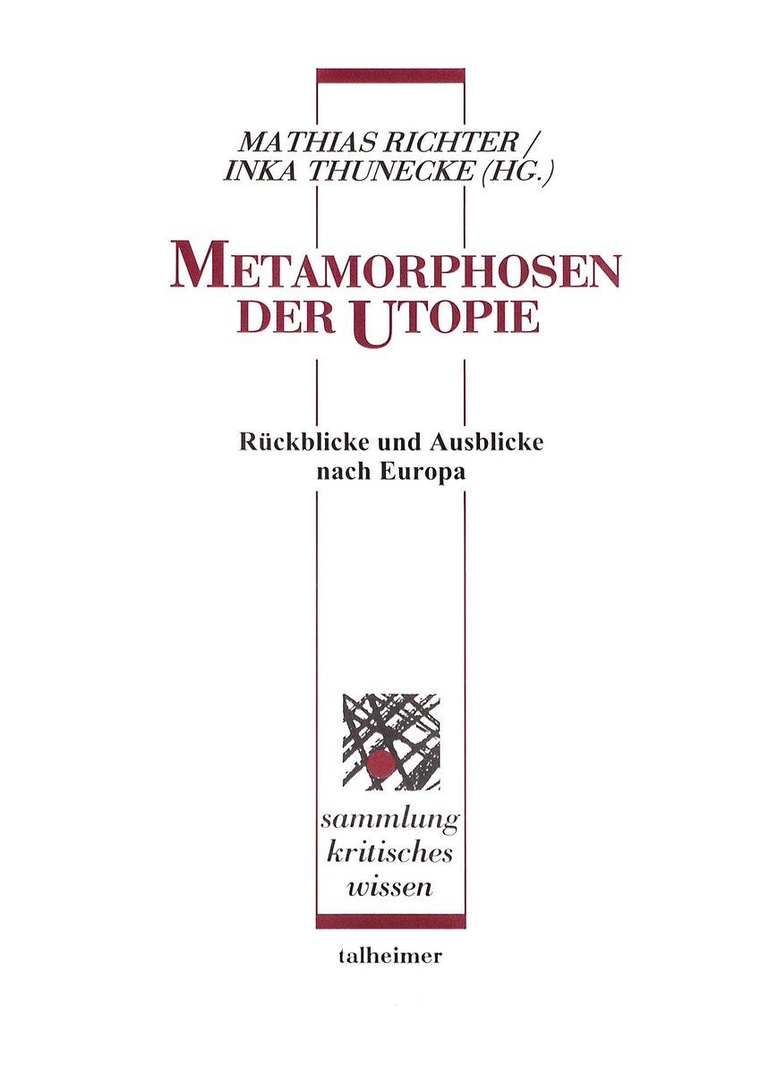 Metamorphosen der Utopie