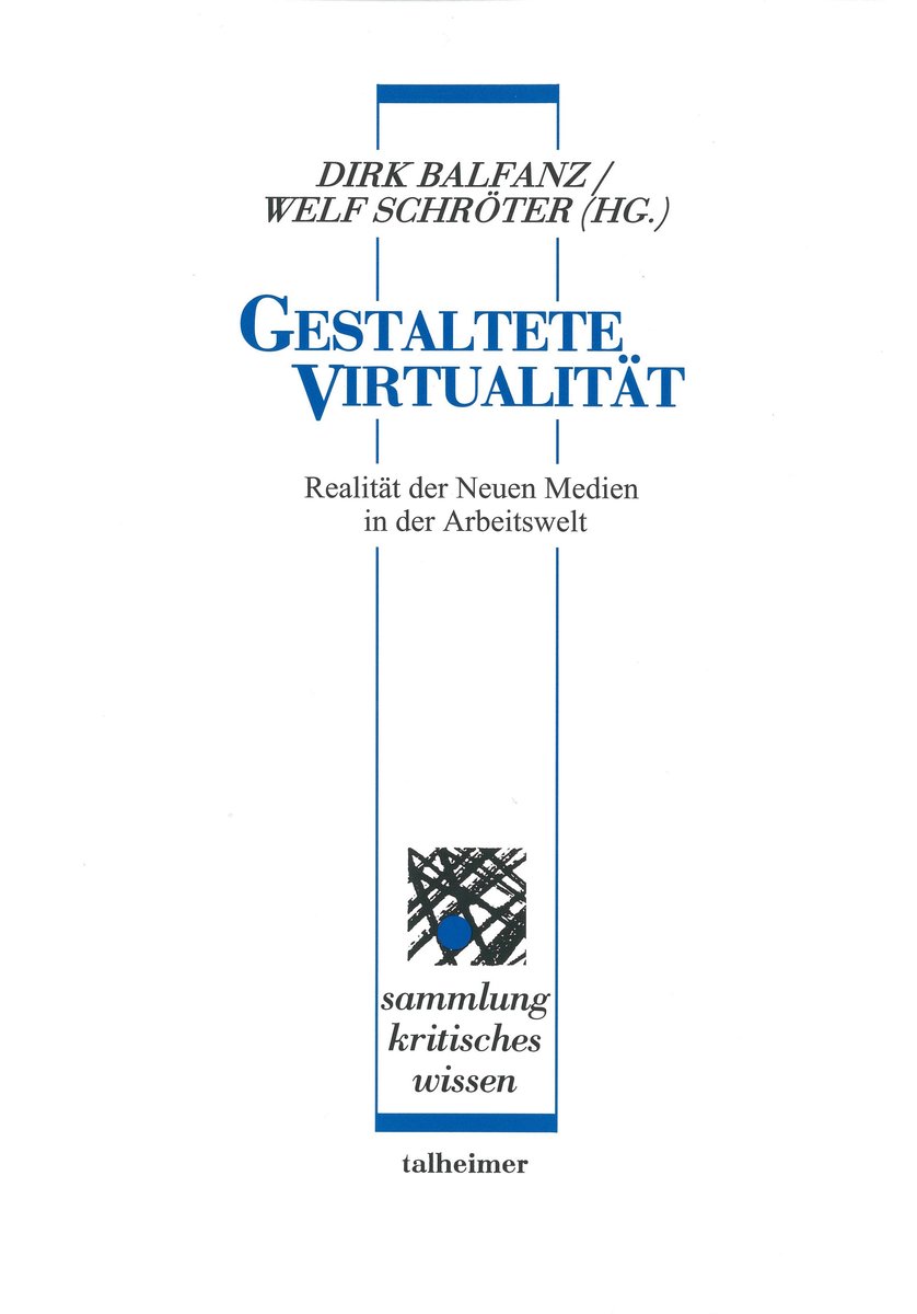 Gestaltete Virtualität