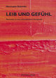 Leib und Gefühl