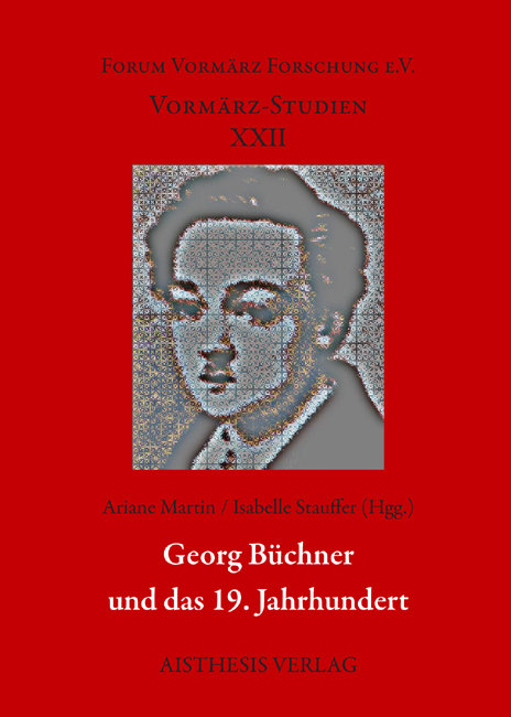 Georg Büchner und das 19. Jahrhundert