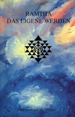 Ramtha - Das eigene Werden