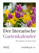 Der literarische Gartenkalender 2025