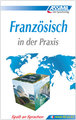 ASSiMiL Französisch in der Praxis - Lehrbuch - Niveau B2-C1