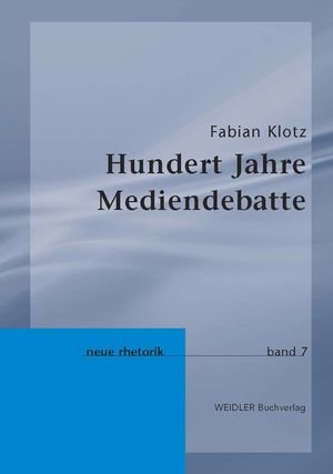 Hundert Jahre Mediendebatte