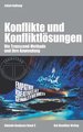 Konflikte & Konfliktlösungen