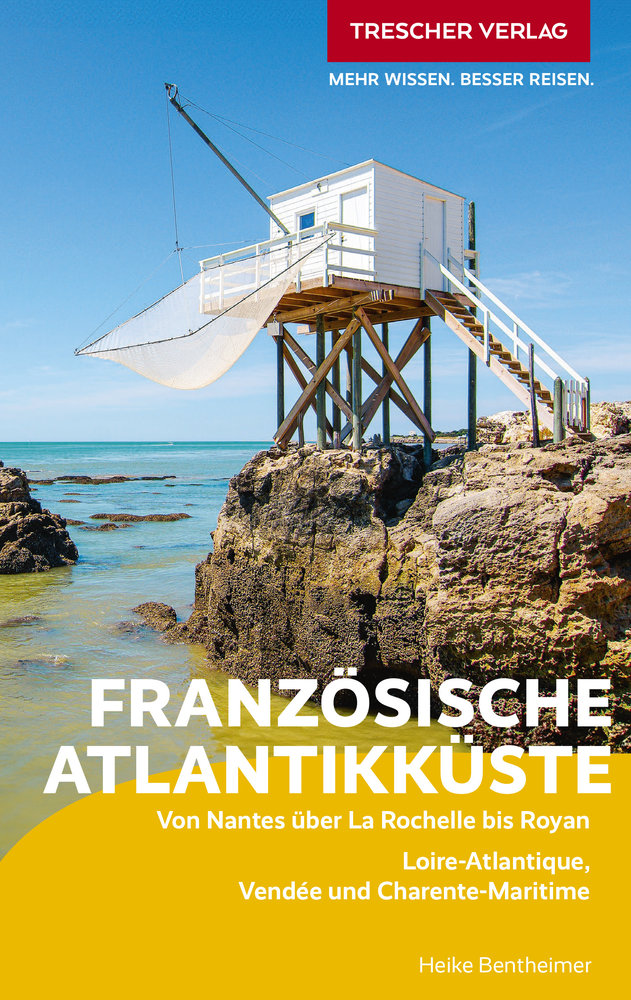 TRESCHER Reiseführer Französische Atlantikküste