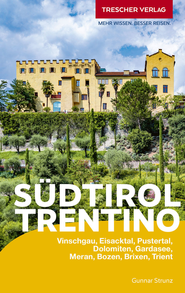 TRESCHER Reiseführer Südtirol und Trentino