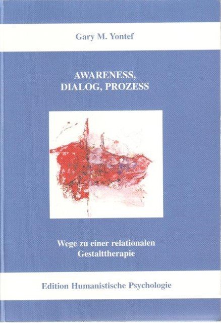 Awareness, Dialog, Prozess