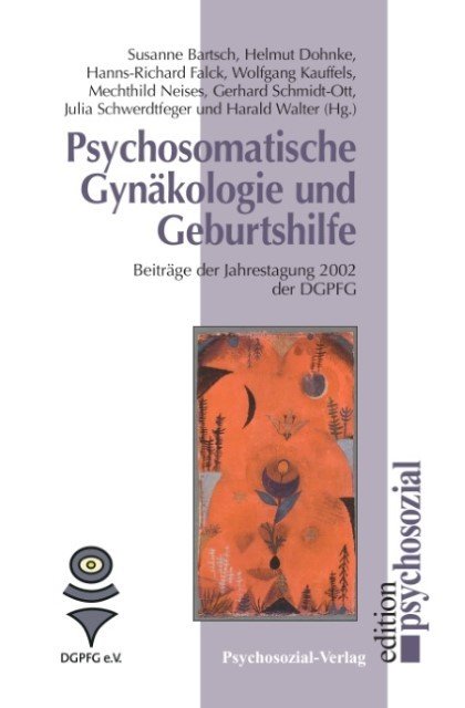 Psychosomatische Gynäkologie und Geburtshilfe