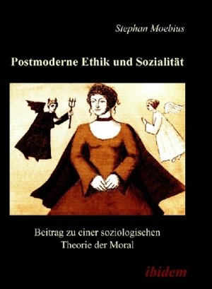 Postmoderne Ethik und Sozialität