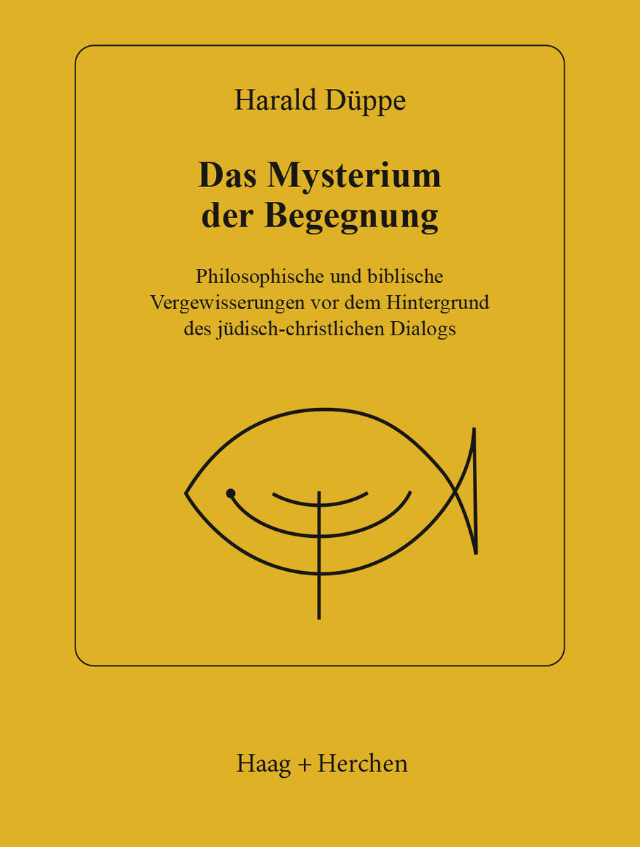 Das Mysterium der Begegnung