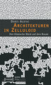 Architekturen in Zelluloid