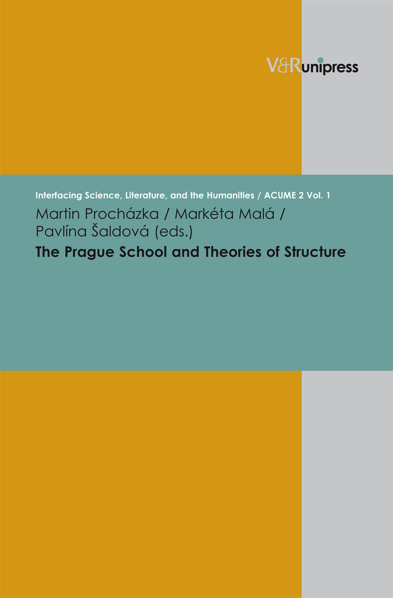 The Prague School and Theories of Structure