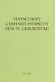 Festschrift Gerhard Pferschy zum 70. Geburtstag