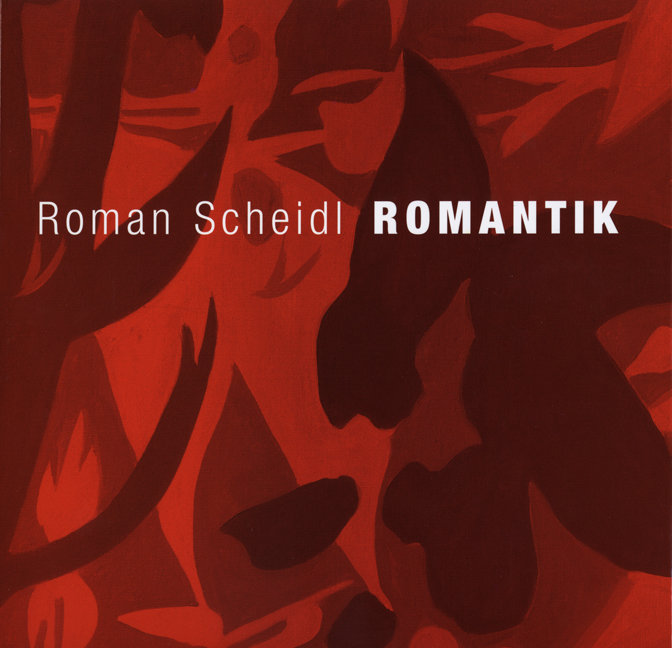 Roman Scheidl - Romantik